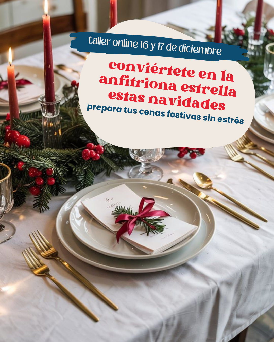 Taller Online: Conviértete en la Anfitriona Estrella en estas Fiestas