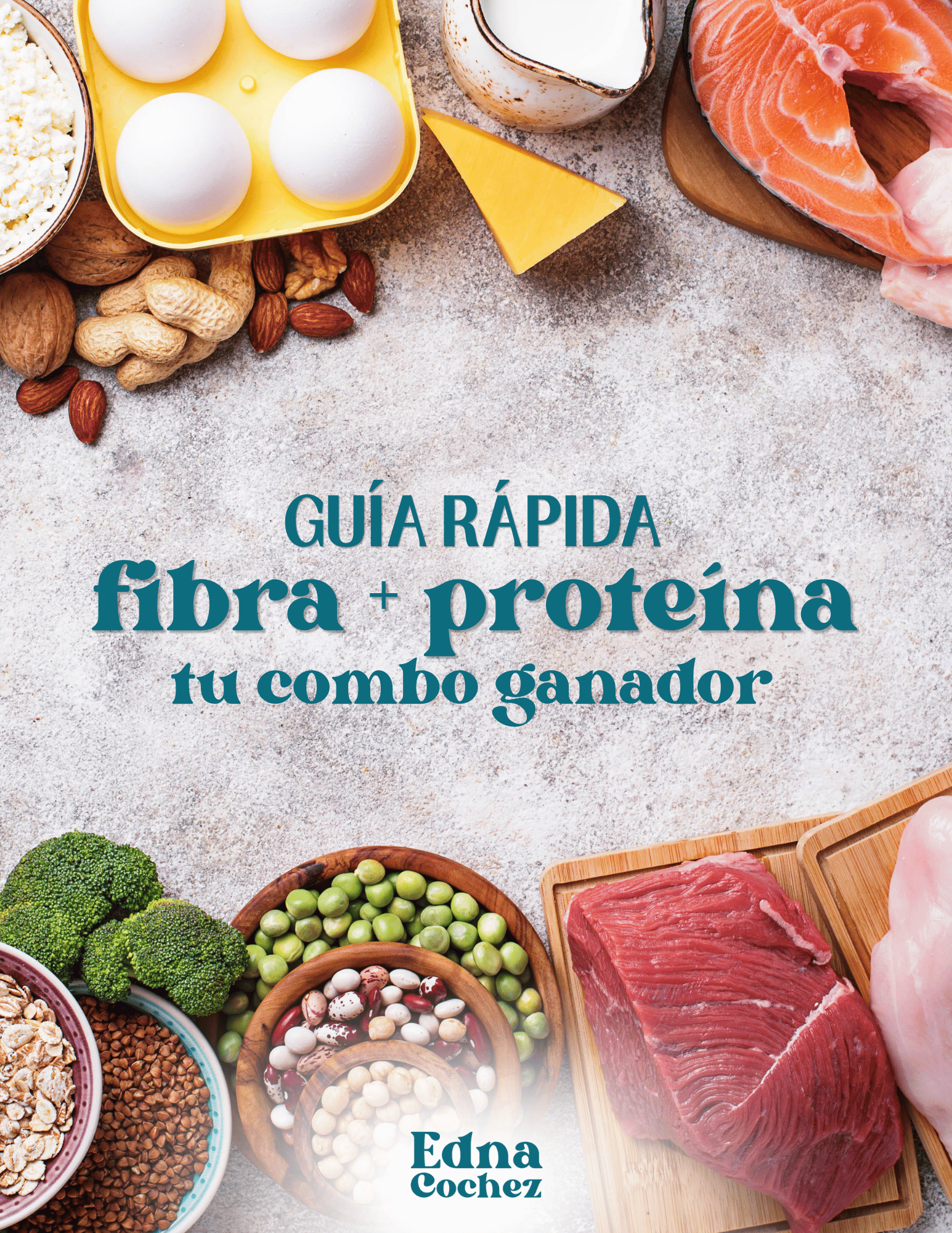 Guía Calcula y Aumenta la Fibra y Proteína en tus Comidas